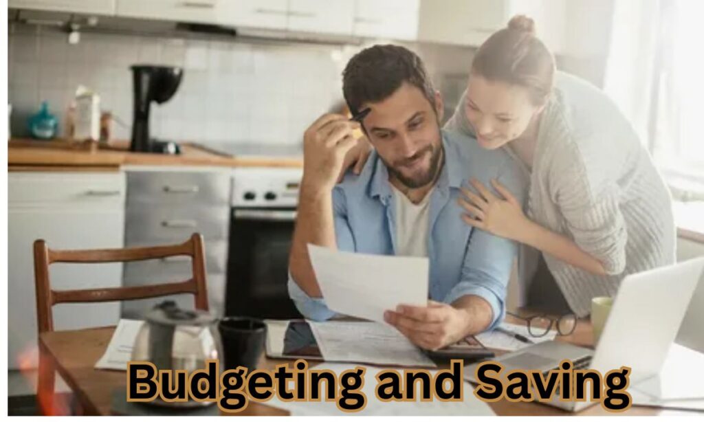 Budgeting and Saving