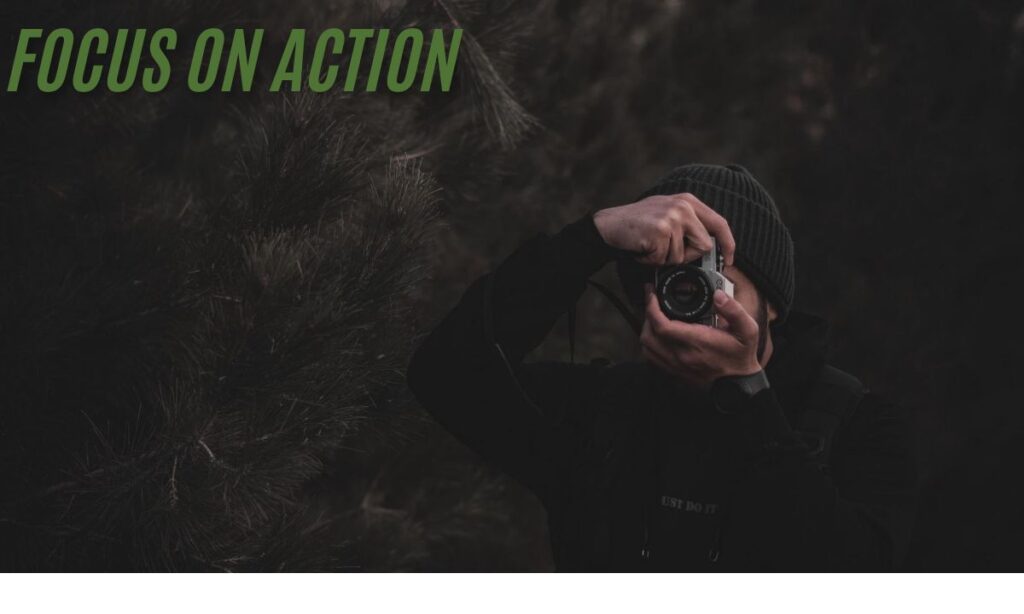 A Focus on Action