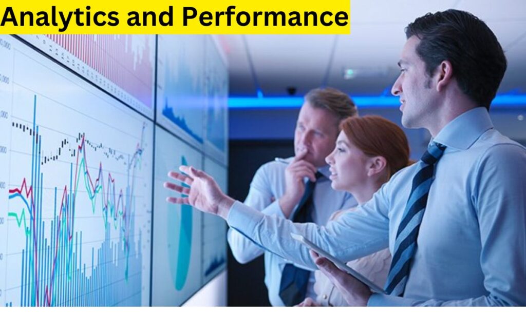 Analytics and Performance