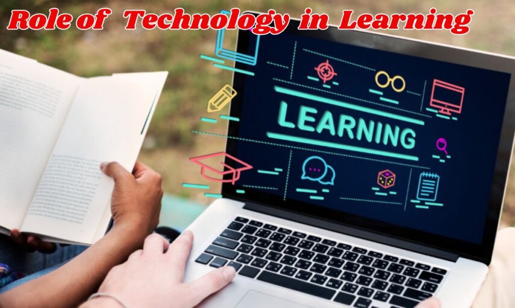 Role of Technology in Learning