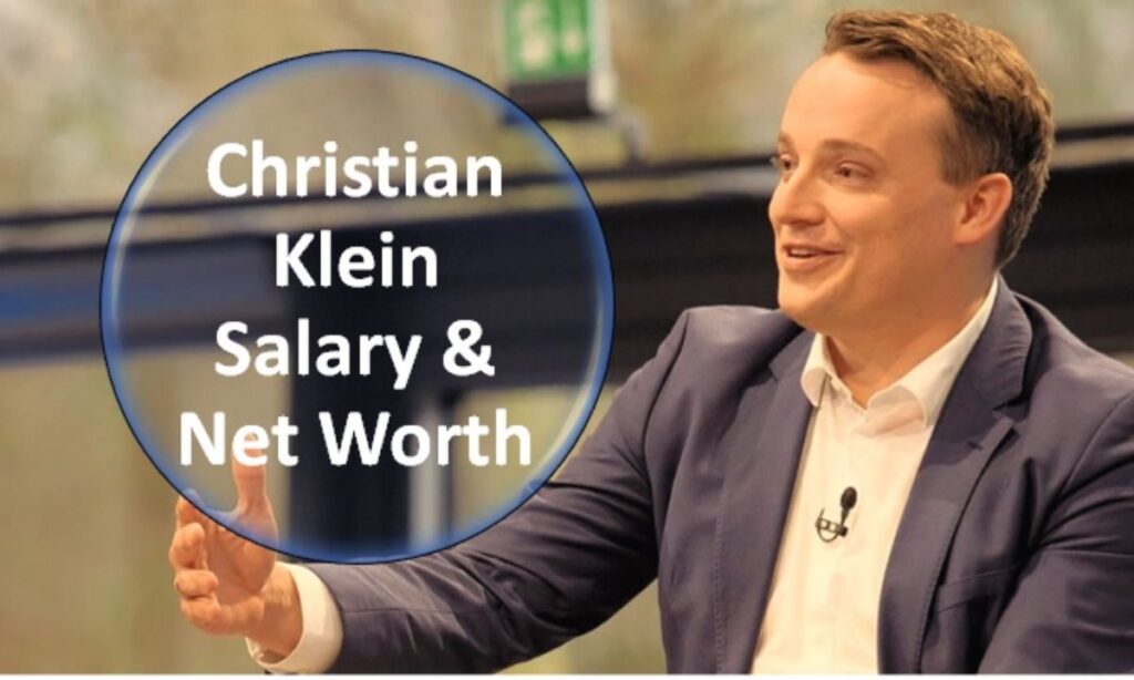 Christian Klein Net Worth in 2025