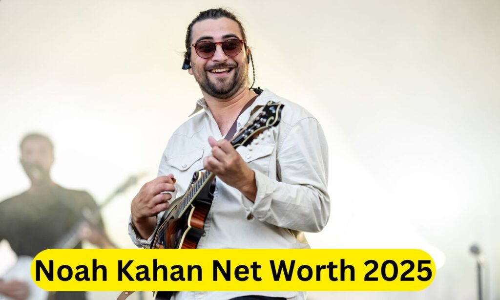 What is Noah Kahan Net Worth 2025: Inside His Financial Journey and Music Success